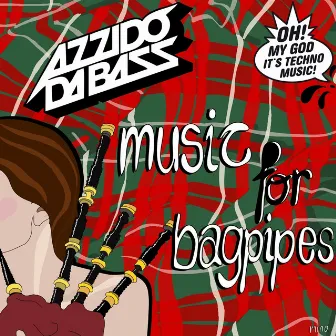 Music for Bagpipes by Azzido Da Bass