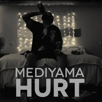 Hurt by Mediyama