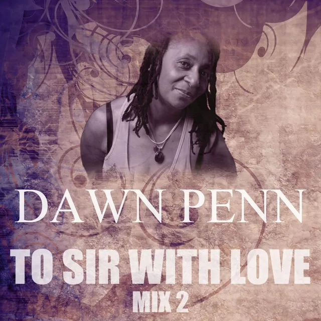 To Sir with Love - Mix 2