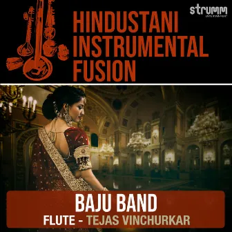 Baju Band (Instrumental) by Tejas Vinchurkar