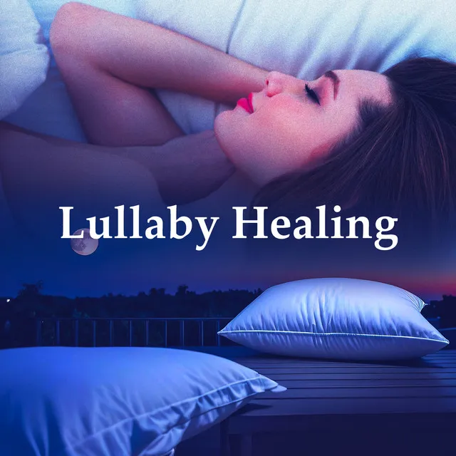 Lullaby Healing