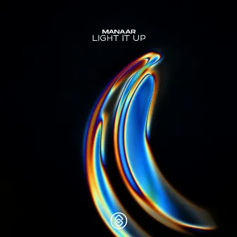 Light It Up by Manaar