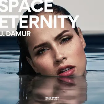 Space Eternity by J. Damur