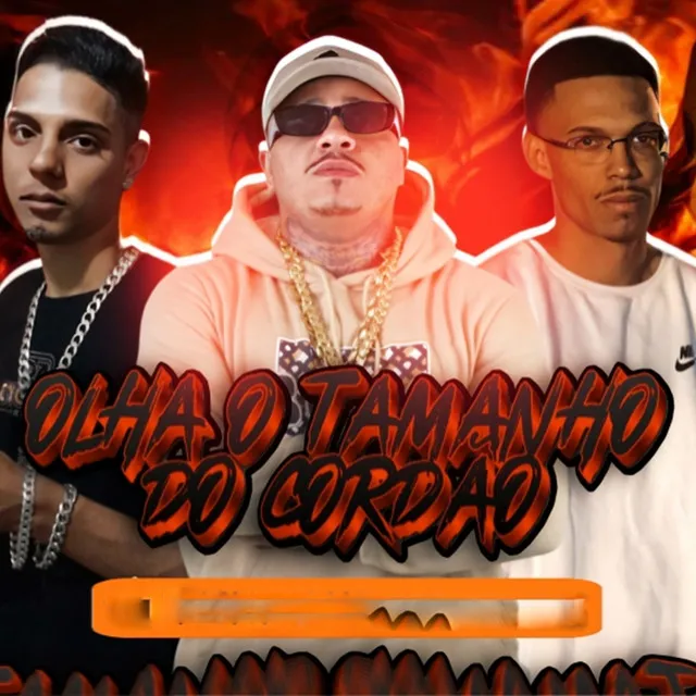 Olha o Tamanho do Cordão (feat. Brisa081 & JwsNoBeat081)