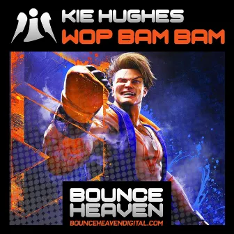 Wop Bam Bam by Kie Hughes