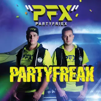 Partyfreak by PartyfrieX