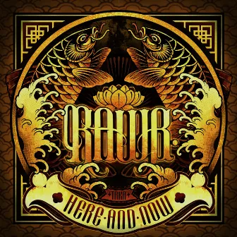 Here and Now by Rawb