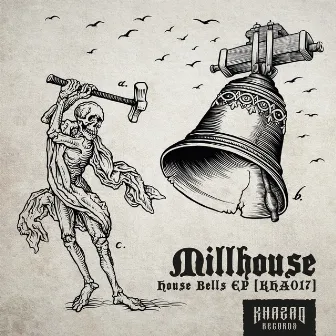 House Bells EP by Millhouse