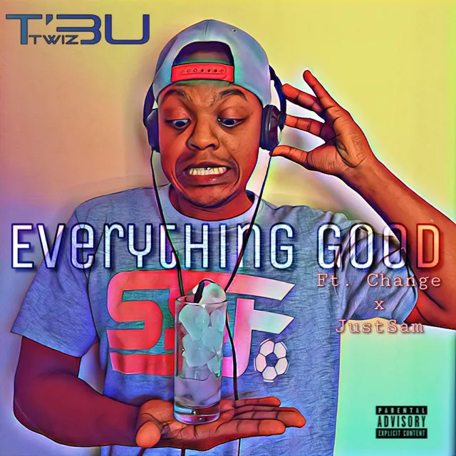 Everything Good