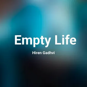 Empty Life by Unknown Artist