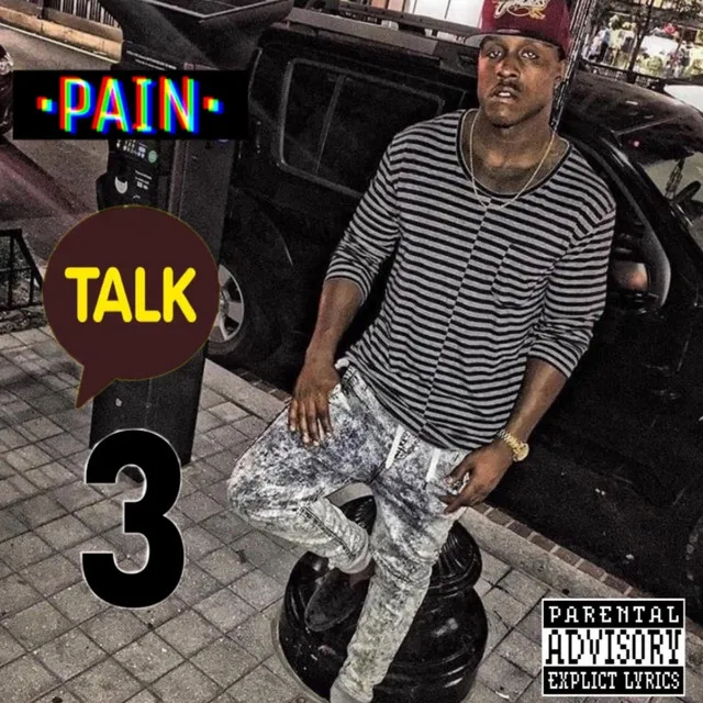 Pain Talk 3