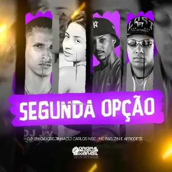 Segunda Opçao by Afroditte