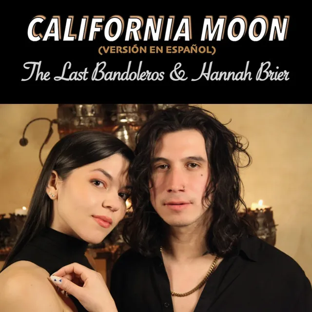 California Moon (Versión en Español)