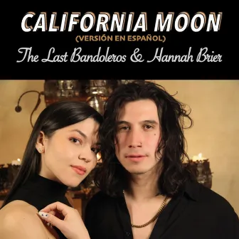 California Moon (Versión en Español) by Hannah Brier