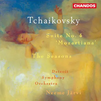 Tchaikovsky: Suite No. 4 & The Seasons by Detroit Symphony Orchestra