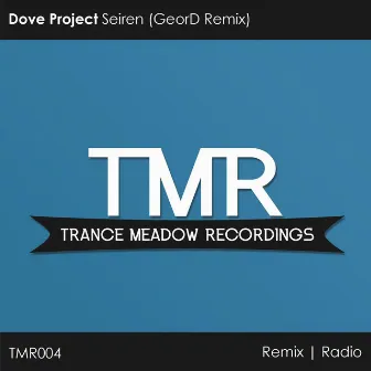 Seiren (GeorD Remix) by Dove Project