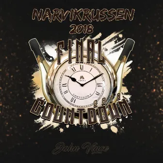 Final Countdown 2018 (Narvikrussen) by John Vince