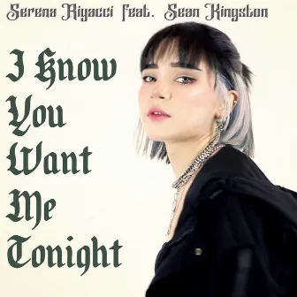 I Know You Want Me Tonight by Serena Rigacci