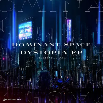 DYSTOPIA EP by Dominant Space