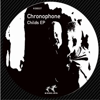 Childs EP by Chronophone