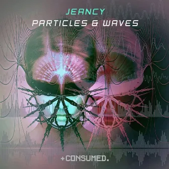 Particles & Waves by Jeancy (ofc)