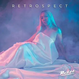 Retrospect by Rozee