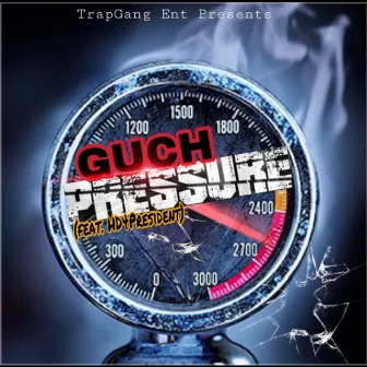 Pressure by Guch