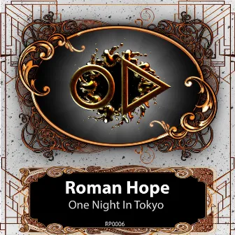 One Night In Tokyo by Roman Hope