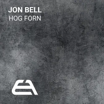 Hog Forn by Jon Bell (UK)