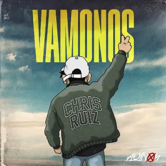 Vamonos by Chris Ruiz