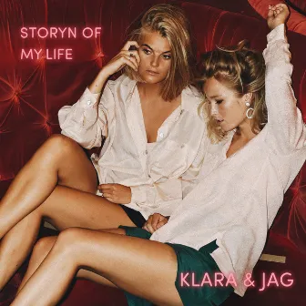 Storyn Of My Life by Klara & Jag