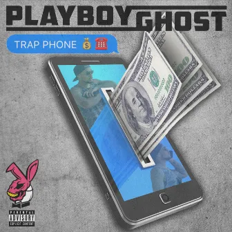 Trapphone by Playboy Ghost