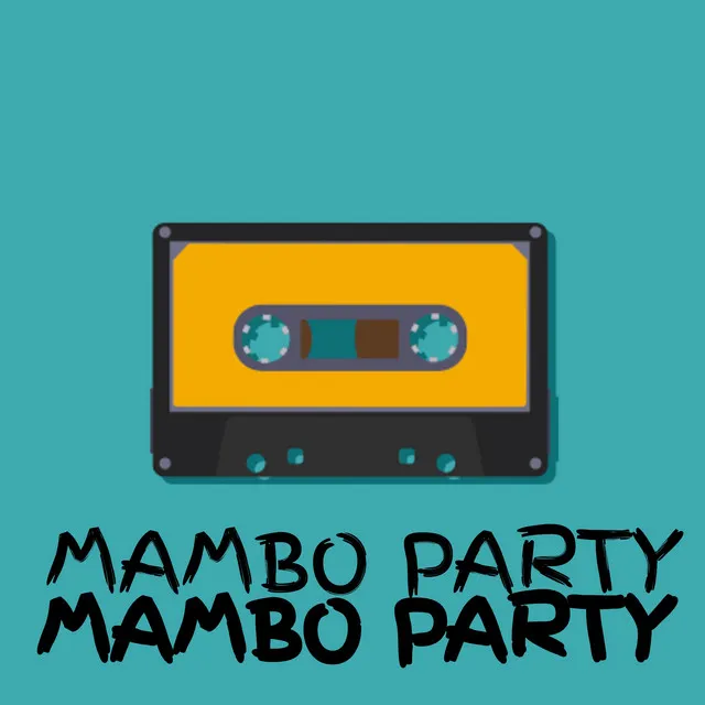 MAMBO PARTY