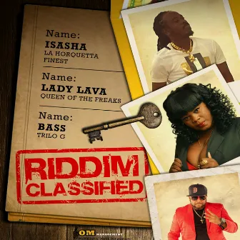 Classified Riddim by Lady Lava