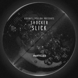 Slick by Kosmas epsilon