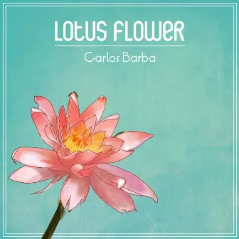 Lotus Flower by Carlos Barba