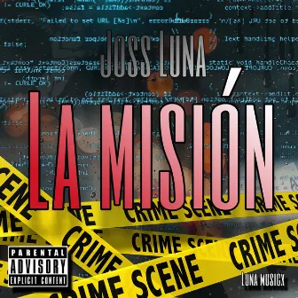 La misión by Joss Luna