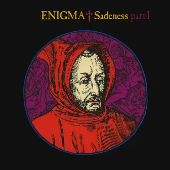 Sadeness (Part I) by Enigma