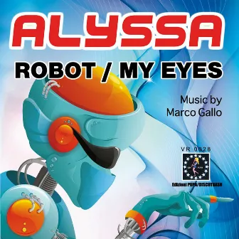 Robot by Alyssa