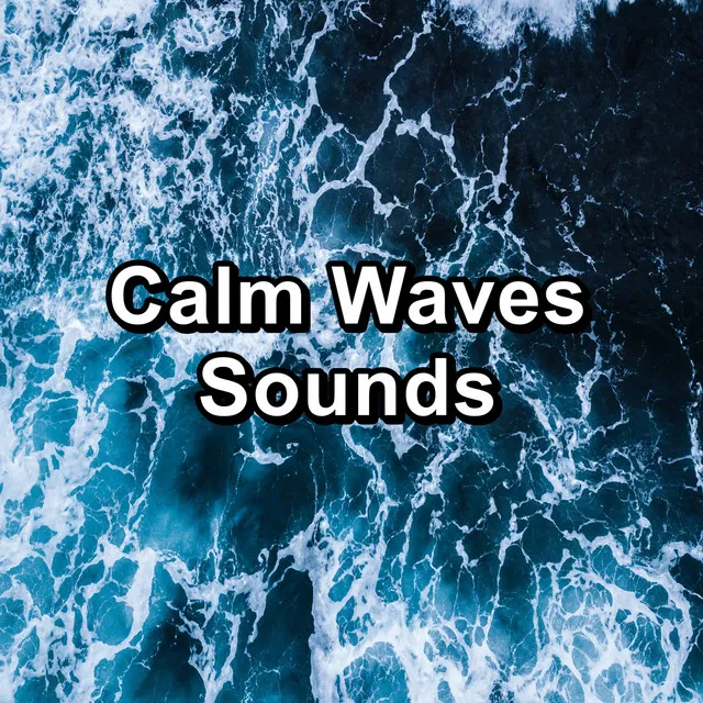 Cozy Wave Sounds With White Noise For Adult and Babies Sleep