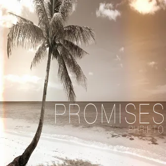 Promises by Phrieto