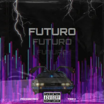 Futuro by PRODIGYBOI