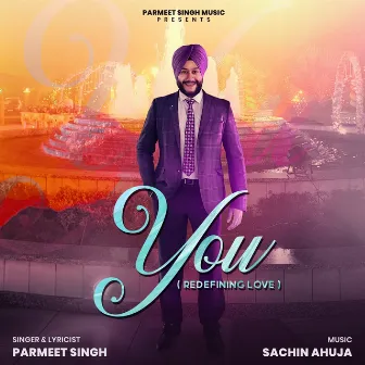 You by Parmeet singh