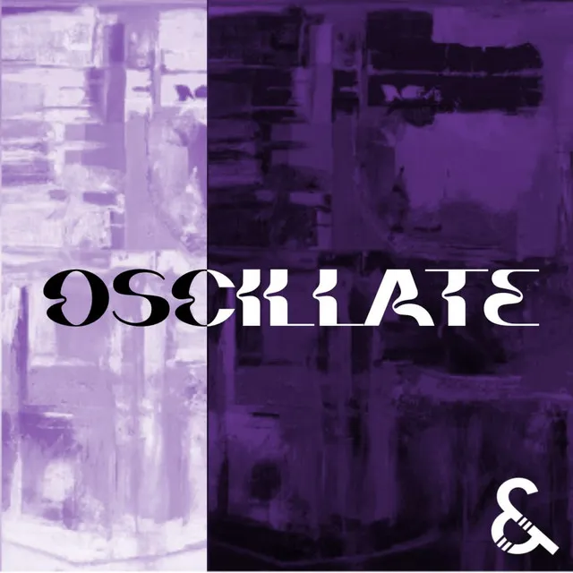 Oscillate