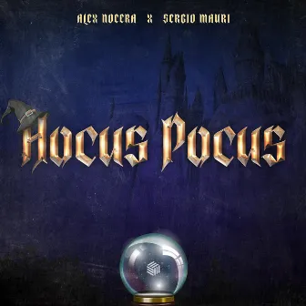 Hocus Pocus by Sergio Mauri