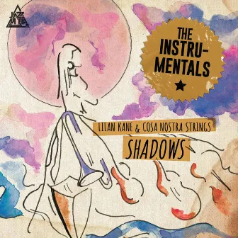 Shadows: The Instrumentals by Cosa Nostra Strings