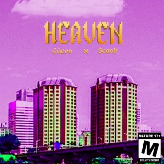 Heaven by GÜERO