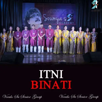 Itni Binati by Soumya Bose