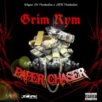 Paper Chaser by Grim Rym