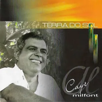 Terra do Sol by Cayê Milfont